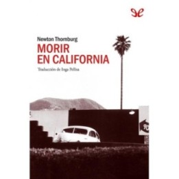 Morir en California