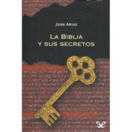 La Biblia y sus secretos