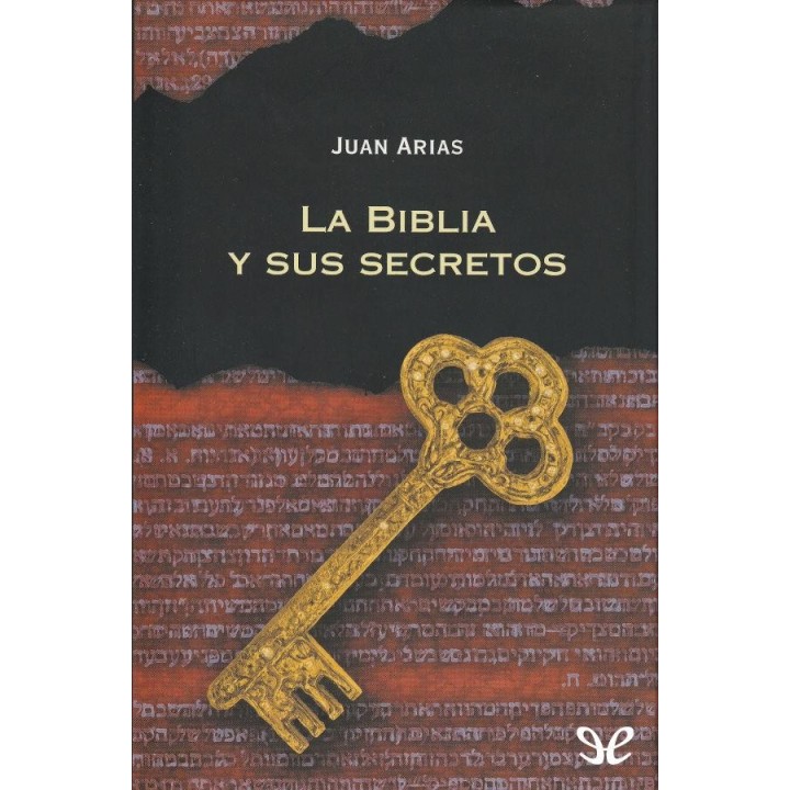 La Biblia y sus secretos