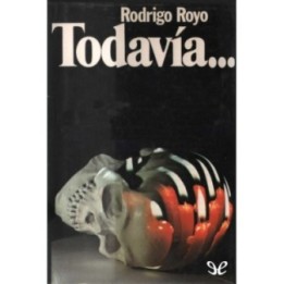 Todavía…