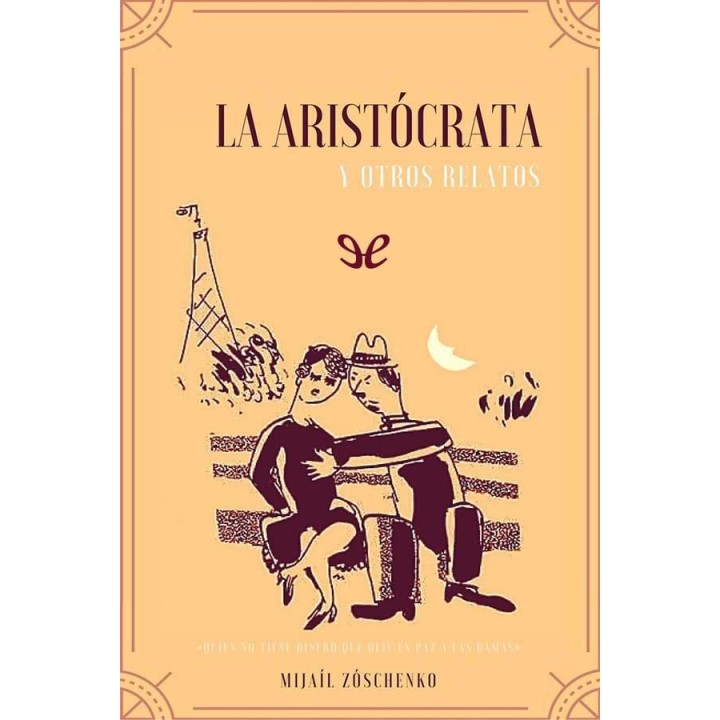 La aristócrata y otros relatos