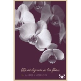 La inteligencia de las flores