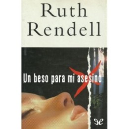 Un beso para mi asesino