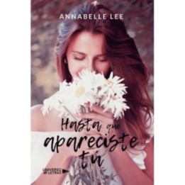 Hasta que apareciste tú