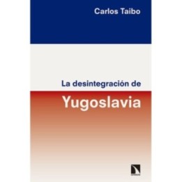 La desintegración de Yugoslavia