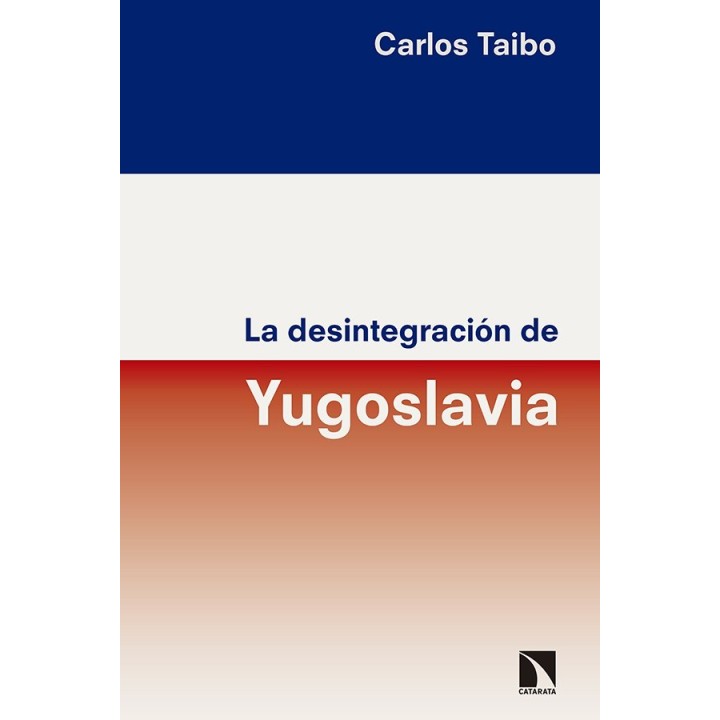 La desintegración de Yugoslavia