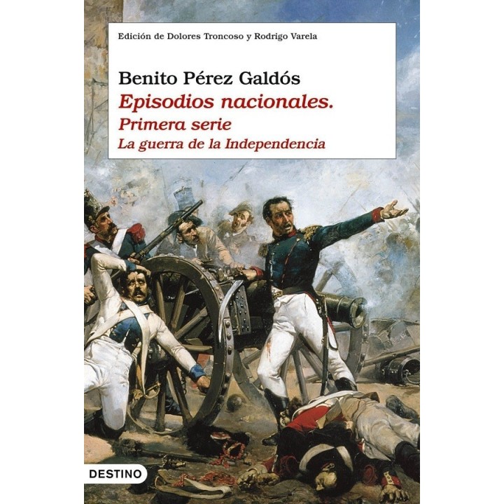Episodios nacionales. Primera serie (Ed. Dolores Troncoso)