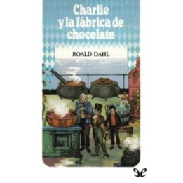 Charlie y la fábrica de chocolate