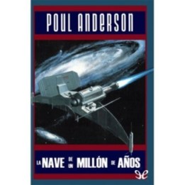 La nave de un millón de años