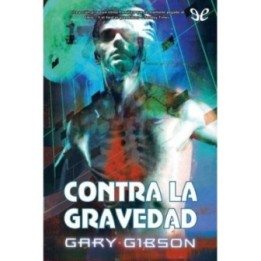Contra la gravedad