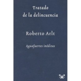 Tratado de la delincuencia