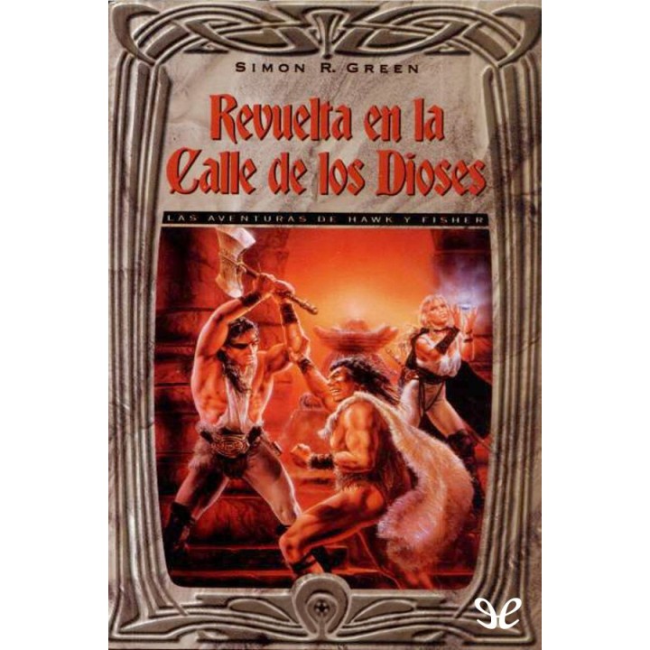 Revuelta en la calle de los dioses
