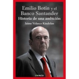 Emilio Botín y el Banco Santander