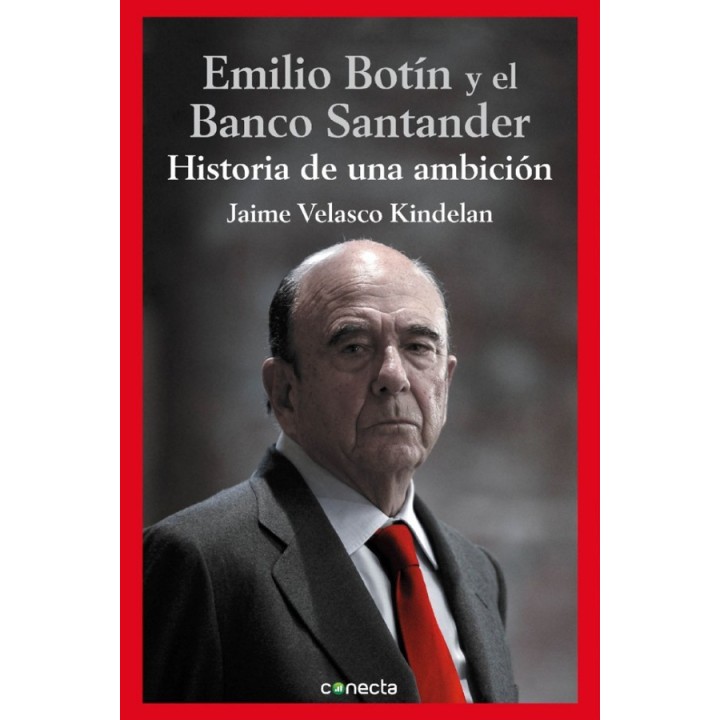 Emilio Botín y el Banco Santander