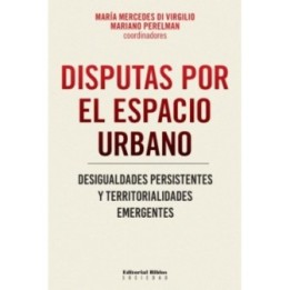 Disputas por el espacio urbano
