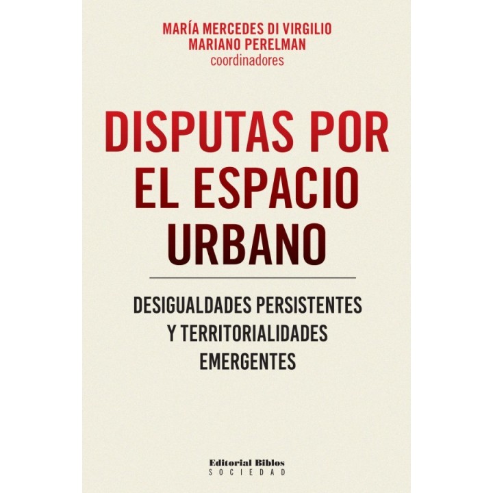 Disputas por el espacio urbano