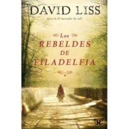 Los rebeldes de Filadelfia