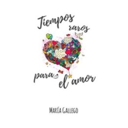 Tiempos raros para el amor