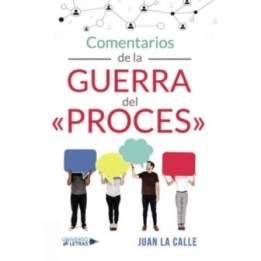 Comentarios de la guerra del «Proces»