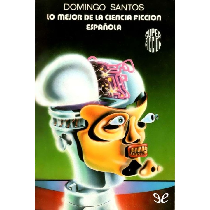 Lo mejor de la Ciencia Ficción española