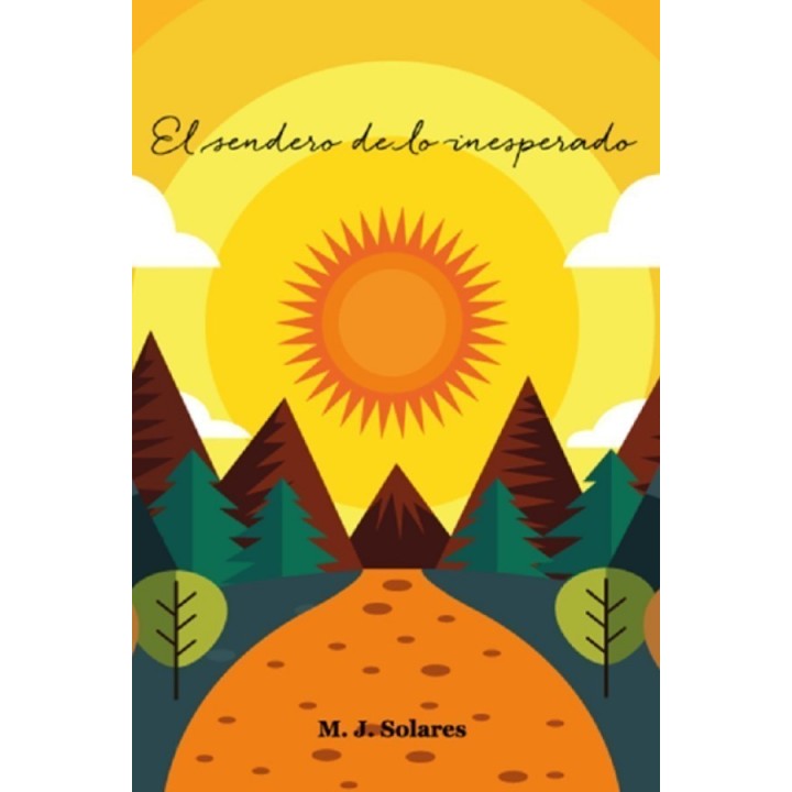 El sendero de lo inesperado