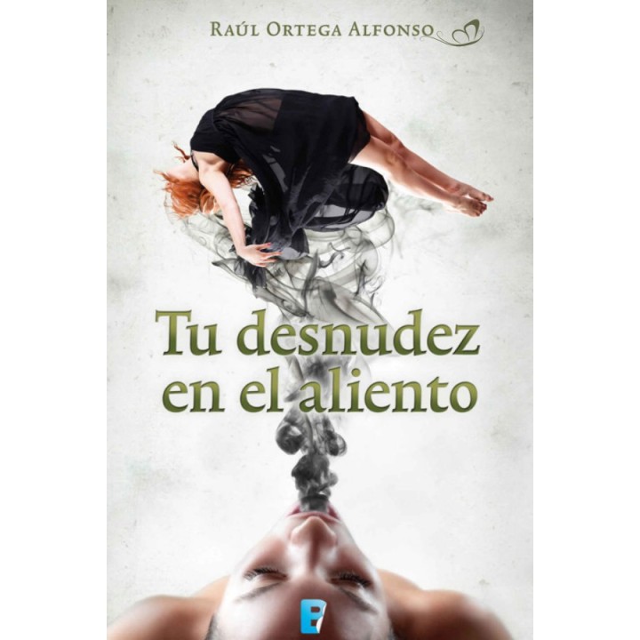 Tu desnudez en el aliento