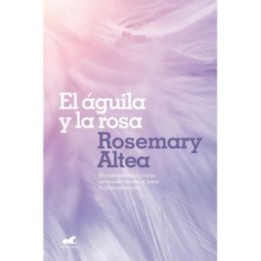 El águila y la rosa