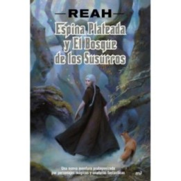 Espina Plateada y el Bosque de los Susurros