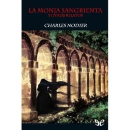 La monja sangrienta y otros relatos