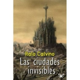 Las ciudades invisibles