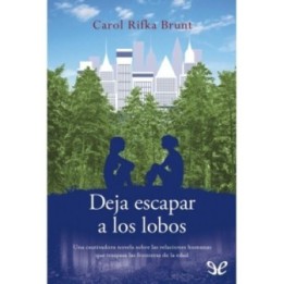 Deja escapar a los lobos