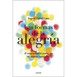 Las formas de la alegría