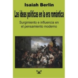 Las ideas políticas en la era romántica