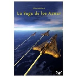 Relatos apócrifos de La Saga de los Aznar