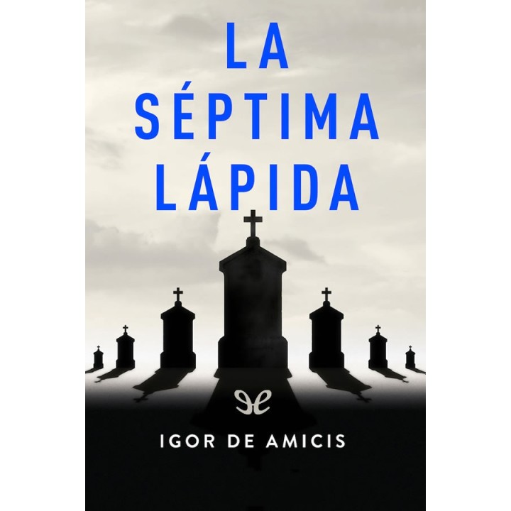 La séptima lápida