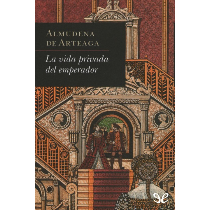La vida privada del emperador