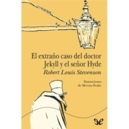 El extraño caso del doctor Jekyll y el señor Hyde
