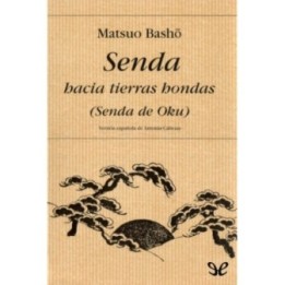 Senda hacia tierras hondas