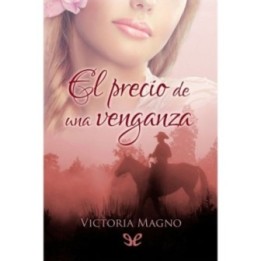 El precio de una venganza