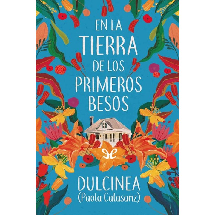 En la tierra de los primeros besos