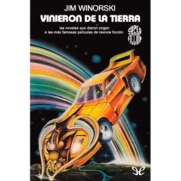 Vinieron de la Tierra