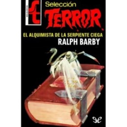 El alquimista de la serpiente ciega