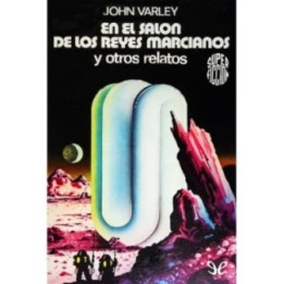 En el salón de los reyes marcianos y otros relatos