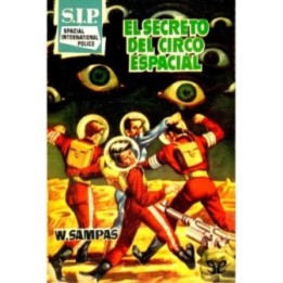 El secreto del Circo Espacial