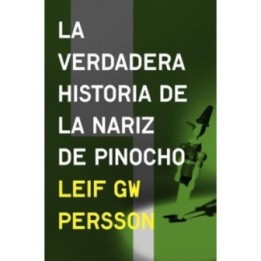 La verdadera historia de la nariz de Pinocho