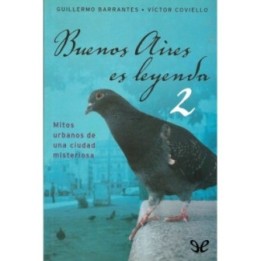 Buenos Aires es leyenda 2
