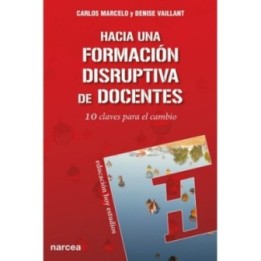 Hacia una formación disruptiva de docentes