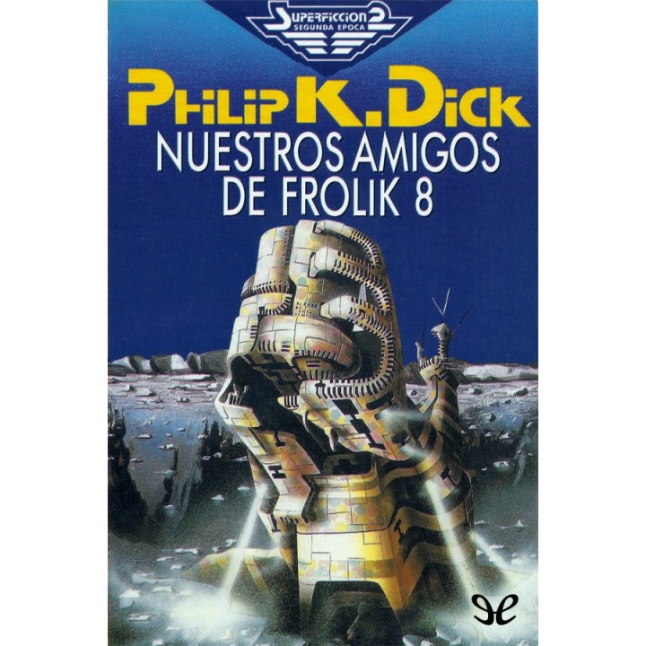 Nuestros amigos de Frolik 8