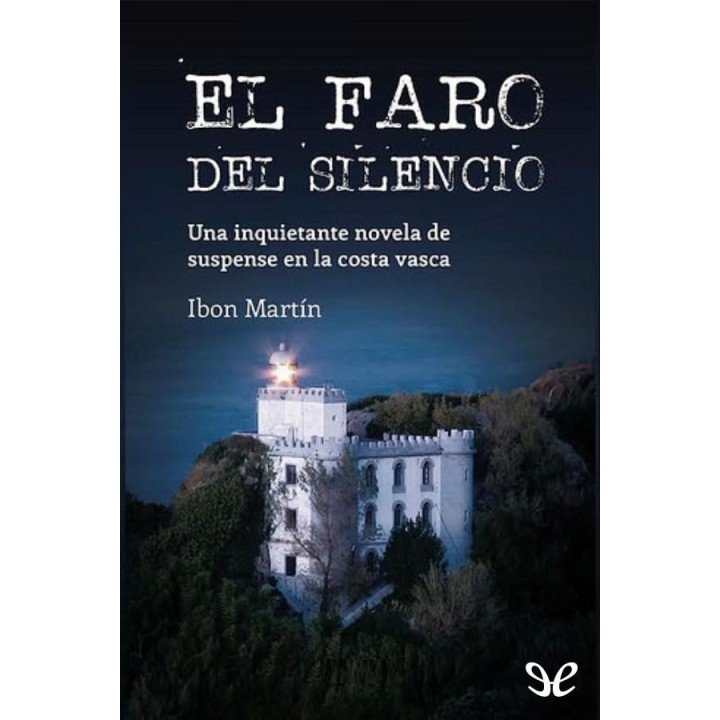 El faro del silencio