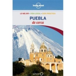 Puebla de cerca 1ª Ed.
